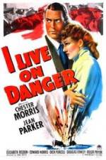 Watch I Live on Danger Freemovieswatch