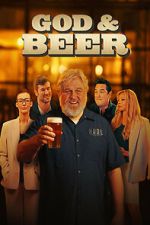 Watch God & Beer Freemovieswatch