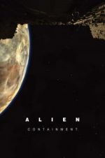 Watch Alien: Containment Freemovieswatch