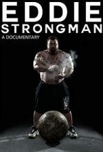 Watch Eddie - Strongman Freemovieswatch