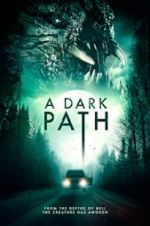 Watch A Dark Path Freemovieswatch