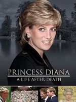 Watch Princess Diana: A Life After Death Freemovieswatch