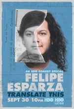 Watch Felipe Esparza: Translate This Freemovieswatch