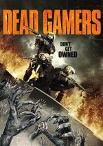 Watch Dead Gamers Freemovieswatch