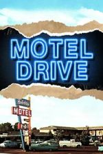 Watch Motel Drive Freemovieswatch