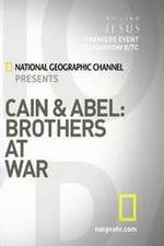 Watch Cain and Abel: Brothers at War Freemovieswatch
