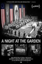 Watch A Night at the Garden Freemovieswatch