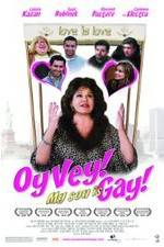 Watch Oy Vey! My Son Is Gay!! Freemovieswatch
