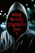 Watch What Really Frightens You? Freemovieswatch