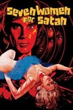 Watch Seven Women for Satan Freemovieswatch