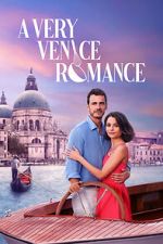 Watch A Very Venice Romance Freemovieswatch