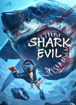 Watch Shark Evil Freemovieswatch