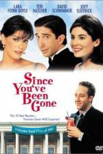 Watch Since You've Been Gone Freemovieswatch