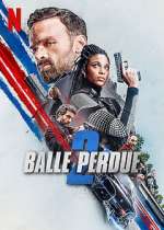 Watch Lost Bullet 2: Back for More Freemovieswatch