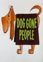 Watch Dog Gone People (Short 1960) Freemovieswatch