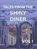 Watch Tales from the Shiny Diner Freemovieswatch