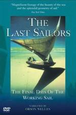 Watch The Last Sailors: The Final Days of Working Sail Freemovieswatch