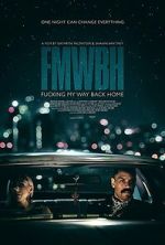Watch Fucking My Way Back Home Freemovieswatch