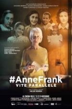 Watch #Anne Frank Parallel Stories Freemovieswatch