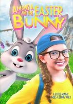 Watch Amanda and the Easter Bunny Freemovieswatch