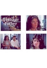 Watch Teenage Father Freemovieswatch