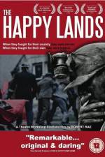 Watch The Happy Lands Freemovieswatch