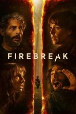 Watch Firebreak Freemovieswatch