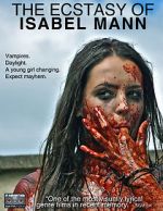 Watch The Ecstasy of Isabel Mann Freemovieswatch