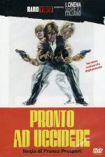 Watch Pronto ad uccidere Freemovieswatch