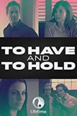 Watch To Have and to Hold Freemovieswatch