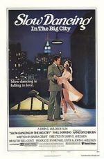 Watch Slow Dancing in the Big City Freemovieswatch