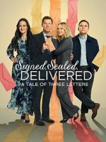 Watch Signed, Sealed, Delivered: A Tale of Three Letters Freemovieswatch