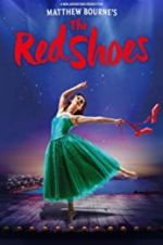 Watch Matthew Bourne\'s the Red Shoes Freemovieswatch