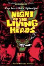 Watch Night of the Living Heads Freemovieswatch