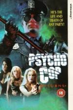 Watch Psycho Cop Returns Freemovieswatch