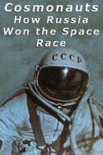 Watch Cosmonauts: How Russia Won the Space Race Freemovieswatch