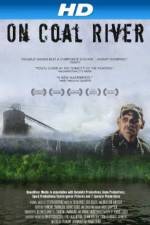 Watch On Coal River Freemovieswatch