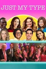 Watch Just My Type Freemovieswatch