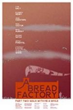 Watch A Bread Factory, Part Two Freemovieswatch
