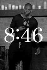 Watch Dave Chappelle: 8:46 Freemovieswatch