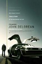 Watch Framing John DeLorean Freemovieswatch