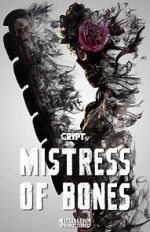 Watch Mistress of Bones (Short 2020) Freemovieswatch