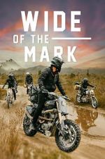 Watch Wide of the Mark Freemovieswatch