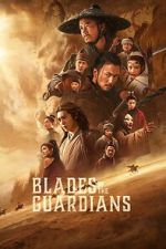 Watch Blades of the Guardians: Wind Rises in the Desert Freemovieswatch