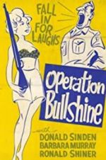 Watch Operation Bullshine Freemovieswatch