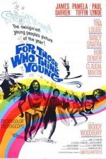 Watch For Those Who Think Young Freemovieswatch
