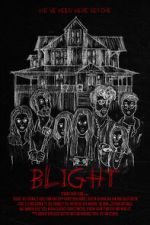Watch Blight Freemovieswatch