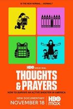 Watch Thoughts & Prayers Freemovieswatch