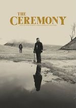 Watch The Ceremony Freemovieswatch