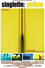 Watch Single Fin Yellow Freemovieswatch